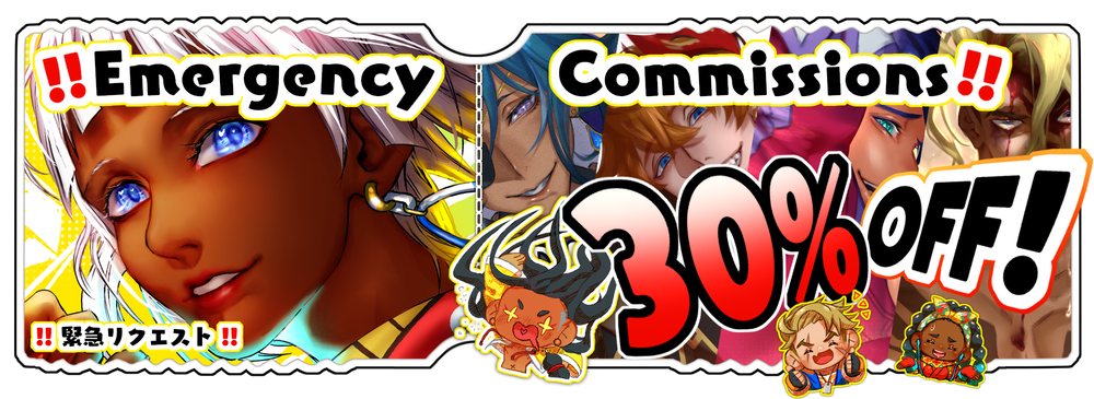 Emergency Commission 30% OFF